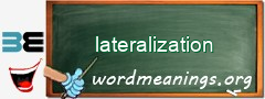 WordMeaning blackboard for lateralization